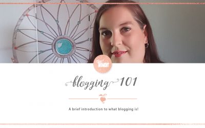 Blogging 101 – The super-beginners quick guide!